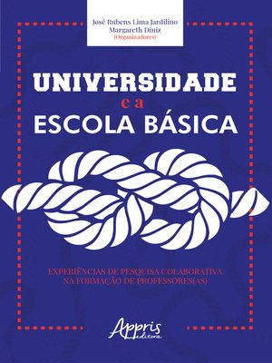 cover image of Universidade e a Escola Básica